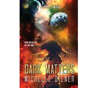 Dark Matters (Class 5 Series)