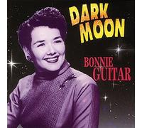 Dark moon by Bonnie GUITAR (1991-11-04)