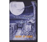 Dark Moons Low (The Woods Series)