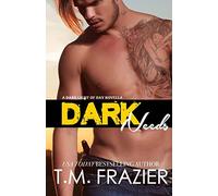Dark Needs: A Dark Light of Day Novella