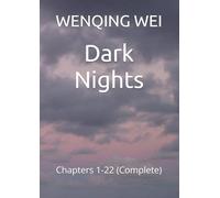 Dark Nights: Chapters 1-22 (Complete) (A Christian's Confessions: The Complete Collection)