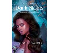 Dark Nights: First in the Until Dawn Series (New Edition)