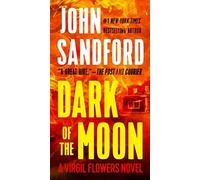 Dark of the Moon (A Virgil Flowers Novel) by John Sandford (2008-09-30)