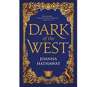 Dark of the West (Glass Alliance)