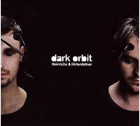 Dark Orbit by Heinrichs & Hirtenfellner (2009-05-26)