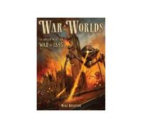 Dark Osprey 09: War of the Worlds: The Anglo-Martian War of 1895
