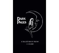 Dark Pages: A Collection of poetry