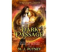 Dark Passage: The Lackland Abbey Chronicles: The Second Adventure