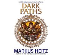 Dark Paths: The Legends of the Alfar Book III