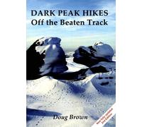 Dark Peak Hikes: Off the Beaten Track
