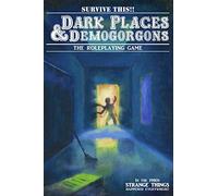 Dark Places And Demogorgons (Soft Cover)