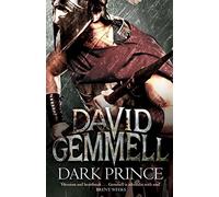 Dark Prince (Lion of Macedon) by David Gemmell (17-Jul-2014) Paperback