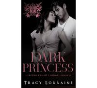 Dark Princess (L'impero Knight's Ridge)