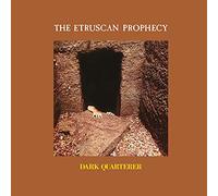 Dark Quarterer - The Etruscan Prophecy [VINYL]