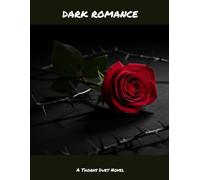 Dark Romance: A Thorns Duet Novel