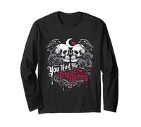 Dark Romance Booktok You Had Me at Trigger Warning Long Sleeve T-Shirt