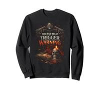 Dark Romance Booktok You Had Me At Trigger Warning Sweatshirt