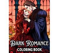 Dark Romance Coloring Book