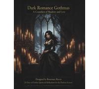 Dark Romance Gothmas Advent Calendar: A Countdown of Shadows and Love