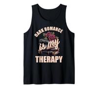 Dark Romance is My Therapy Bookish Merch No Trigger Warning Tank Top