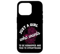 Dark Romance Merch Kidnapped STFUATTDLAGG Girl Dirty Books Case for iPhone 16 Pro