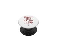 Dark Romance Reader Morally Grey Is My Type PopSockets Adhesive PopGrip