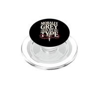 Dark Romance Reader Morally Grey Is My Type PopSockets PopGrip for MagSafe