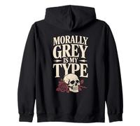 Dark Romance Reader Morally Grey Is My Type Skull Zip Hoodie