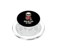 Dark Romance Reader Trope Skull Who Did This To You PopSockets PopGrip for MagSafe