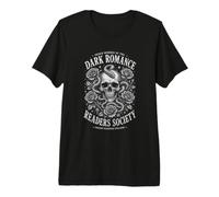 Dark Romance Readers Society Gothic Classic Skull Bookworm Premium T-Shirt