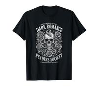 Dark Romance Readers Society Gothic Classic Skull Bookworm T-Shirt