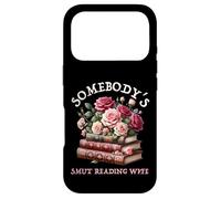 Dark Romance Somebody's Smut Reading Wife Spicy Book Lover Case for iPhone 17 Pro