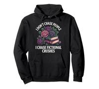 Dark Romance Spicy Books Quote Women Chase Fictional Crushes Pullover Hoodie