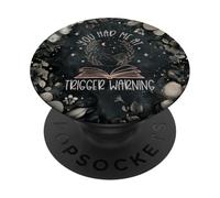 Dark Romance You Had Me At Trigger Warning Spicy Books Smut PopSockets Adhesive PopGrip