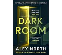 Dark Room: An Unputdownable Serial Killer Mystery from the Sunday Times bestselling Author of The Whisper Man