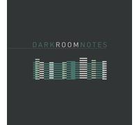 DARK ROOM NOTES