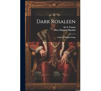 Dark Rosaleen: A Story Of Ireland Today