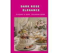 Dark Rose Elegance