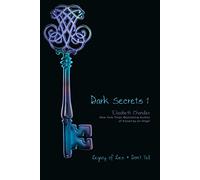 Dark Secrets 1: Legacy of Lies and Don't Tell (Volume 1)