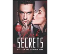 Dark Secrets: A thrilling story of kidnap, romance and betrayal (Dark Series)