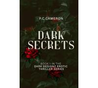 Dark Secrets: Book 1 (Dark Designz)