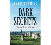 Dark Secrets: From the Grave