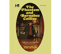 Dark Shadows the Complete Paperback Library Reprint Book 10: The Phantom and Barnabas Collins (DARK SHADOWS PAPERBACK LIBRARY NOVEL)