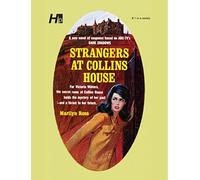 Dark Shadows the Complete Paperback Library Reprint Volume 3: Strangers at Collins House (DARK SHADOWS PAPERBACK LIBRARY NOVEL)