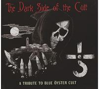 Dark Side Of The Cult: A Tribute To Blue Oyster Cult / Various