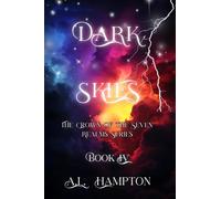 Dark Skies The Crown of the Seven Realms