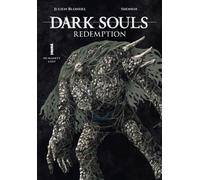 Dark Souls: Redemption, Vol 1 (Manga): (DARK SOULS REDEMPTION GN)