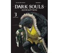 DARK SOULS: REDEMPTION, Vol. 3 (manga)