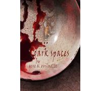 Dark Spaces: a short story anthology