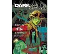 Dark Spaces Casebook